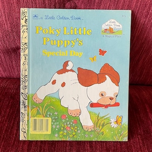 Vintage 1989 “Poky Little Puppy’s Special Day” Little Golden Book - Classic Little Golden Book - Little Golden Book Land - Kid’s Book