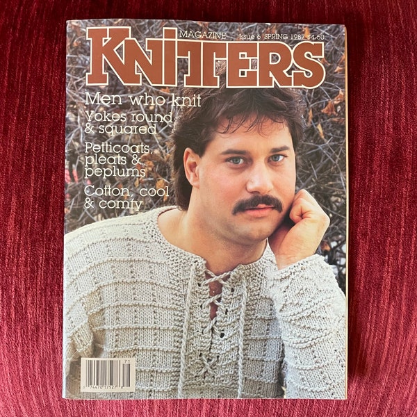 Vintage Knitters Magazine Spring 1987 - Knitting Patterns Magazine - “Men Who Knit” - Cardigan Pattern - Wedding Dress Pattern - 80s Fashion