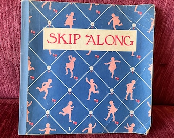 Vintage 1956 “Skip Along” Paperbavk Children’s Book - Alice and Jerry Book - by Mabel O’Donnell - Kids and Puppy Learn to Read Book