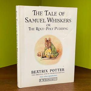 Vintage 1987 “The Tale of Samuel Whiskers or the Roly-Poly Pudding” by Beatrix Potter Hardcover Book - P. Warne & Co - Mini Book w/ Jacket
