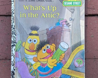 Vintage Little Golden Book “What's Up In the Attic?” - Sesame Street Book - Bert and Ernie - 1991 - 90s nostalgia - Attic Treasures
