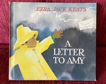 Vintage 1968 “A Letter to Amy” Hardcover Book - Ezra Jack Keats - Birthday Story - Peter - Vintage Children’s Story - Classic Kids Book