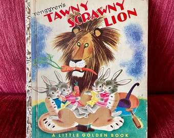 Vintage 1952 “The Tawny Scrawny Lion” - A Little Golden Book - A Edition - Lion and Bunnies - Tenggren - Classic Little Golden Book