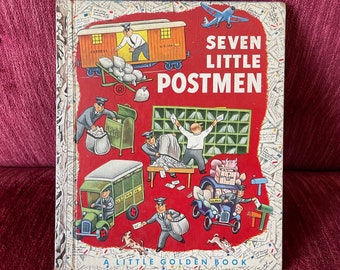 Vintage 1952 “Seven Little Postmen” - A Little Golden Book - A Edition - Margaret Wise Brown - Letter to Granny Book - Mail Carrier Book