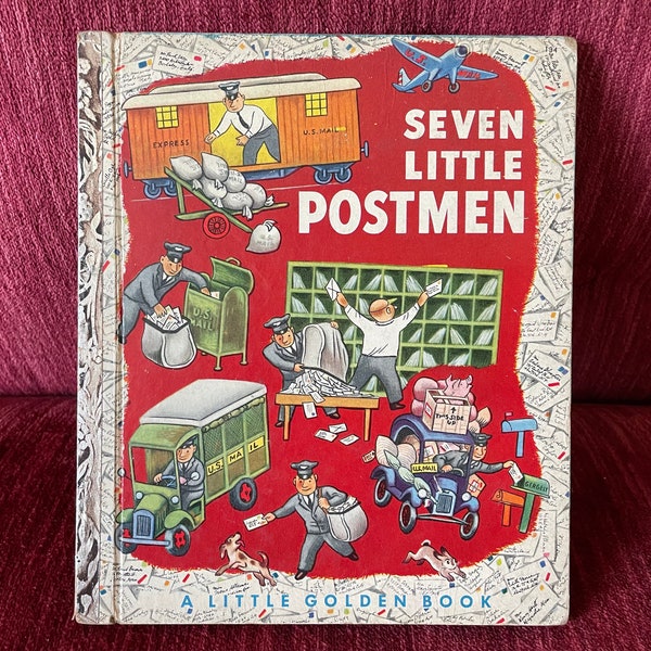 Vintage 1952 “Seven Little Postmen” - A Little Golden Book - A Edition - Margaret Wise Brown - Letter to Granny Book - Mail Carrier Book