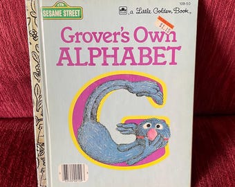 Vintage Grover’s Own Alphabet Little Golden Book - Sesame Street story - kids ABC book - 1978 funny childrens’ book - Jim Henson’s Muppets