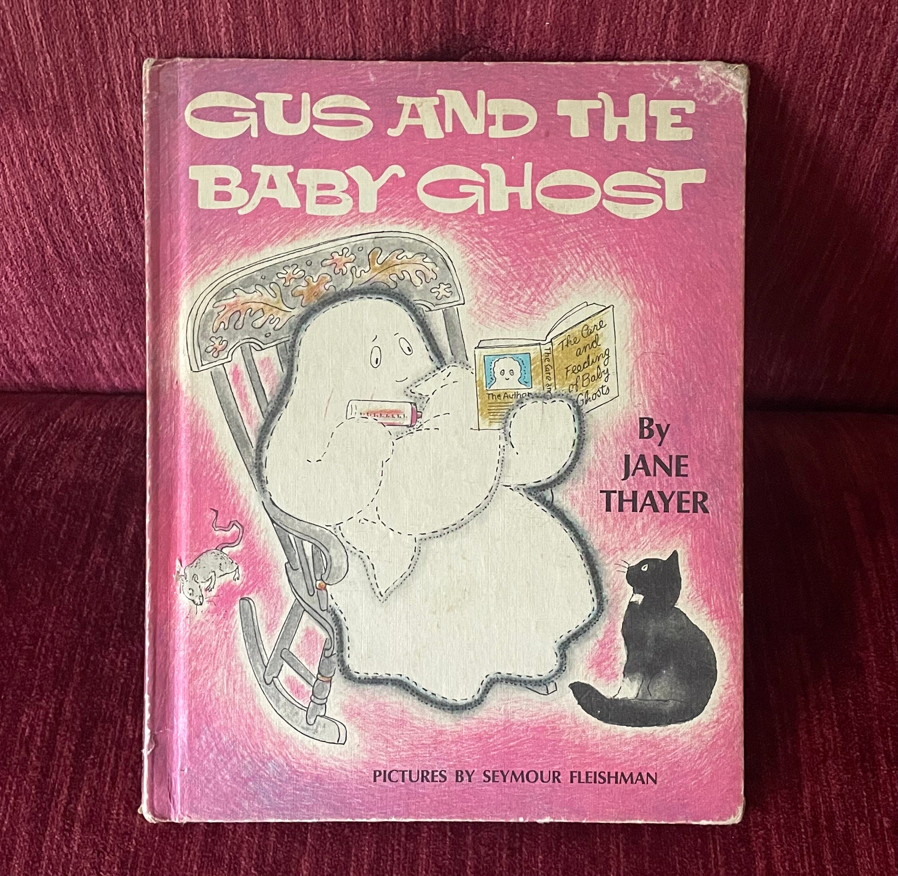 Vintage 1972 “gus and the Baby Ghost” Hardcover Book - Vintage