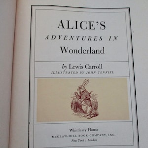 Alice&#39;s Adventures In Wonderland 30s 40s book - Lewis Carroll, Tenniel, vintage, Whittlesey House