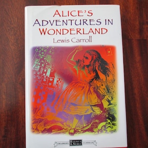 90s Alice&#39;s Adventures In Wonderland - Lewis Carroll, illustrated by John Tenniel, vintage book