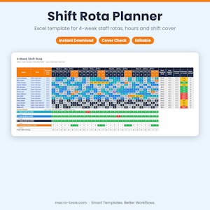 May include: A digital Shift Rota Planner Excel template for 4-week staff schedules, hours, and shift cover. The interface features a color-coded grid with columns for names, roles, contract hours, and daily shift assignments labeled E, L, N, and OFF.