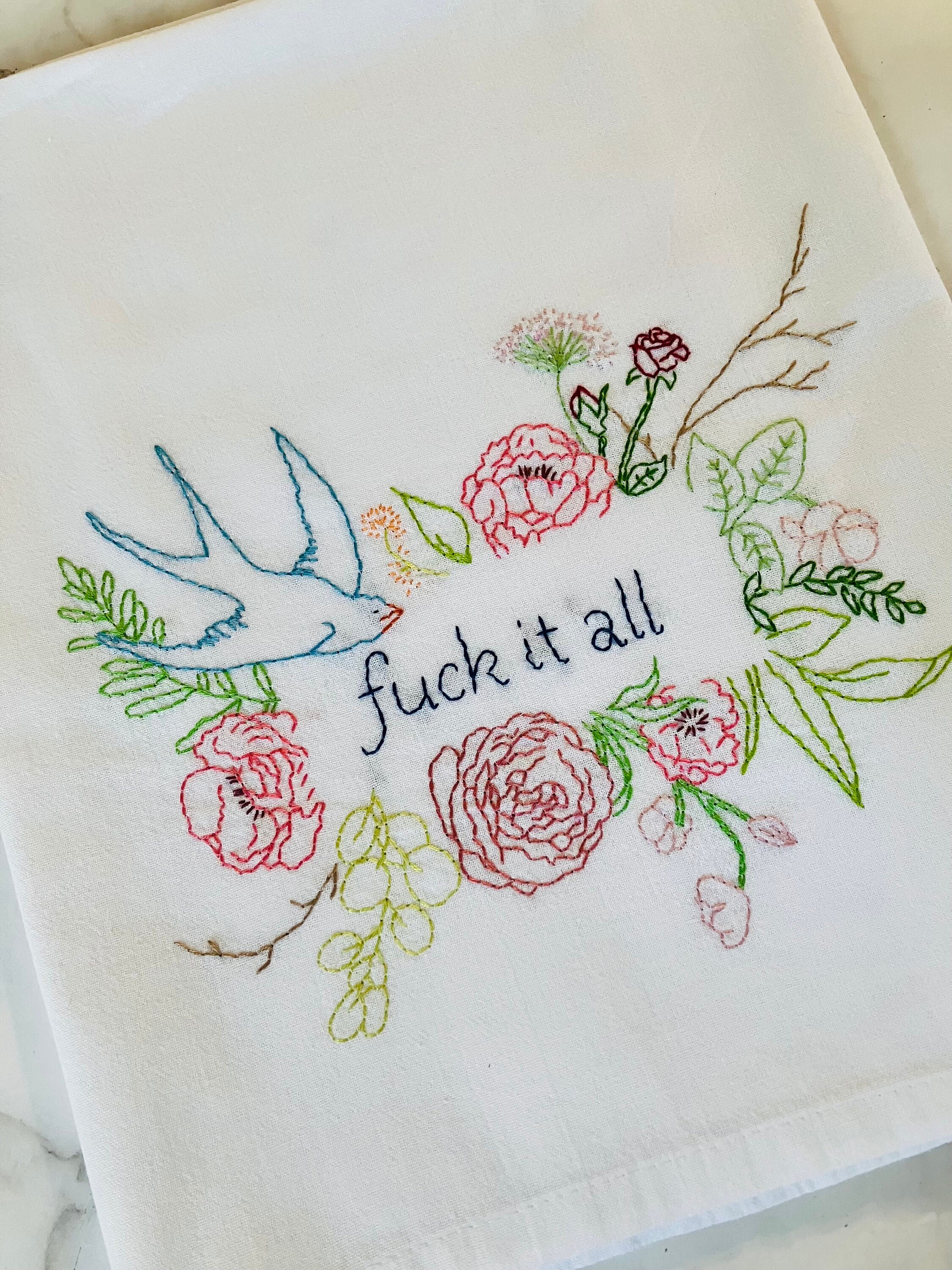 F@ck It All Hand Embroidered Flour Sack Dish Towel 28x28 - Thumbnail 2