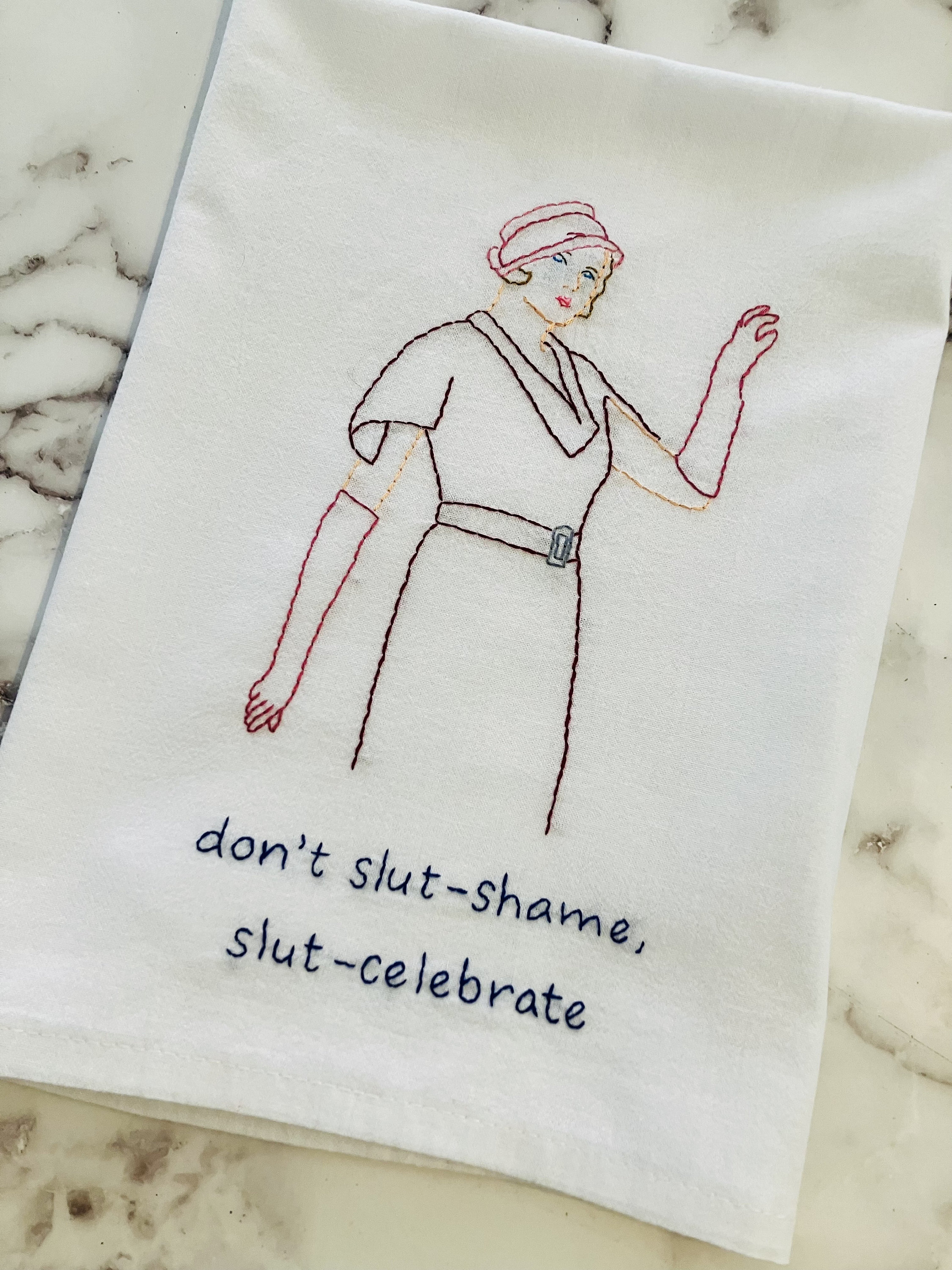 Slut Celebrate Hand Embroidered Flour Sack Dish Towel 28x28 - Image 1