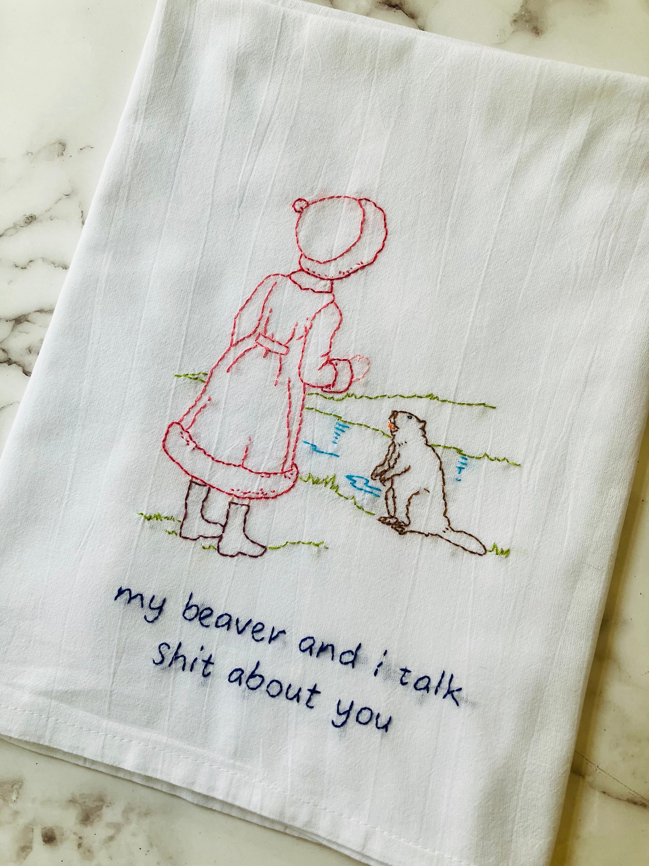 My Beaver Hand Embroidered Flour Sack Dish Towel 28x28 - Thumbnail 2