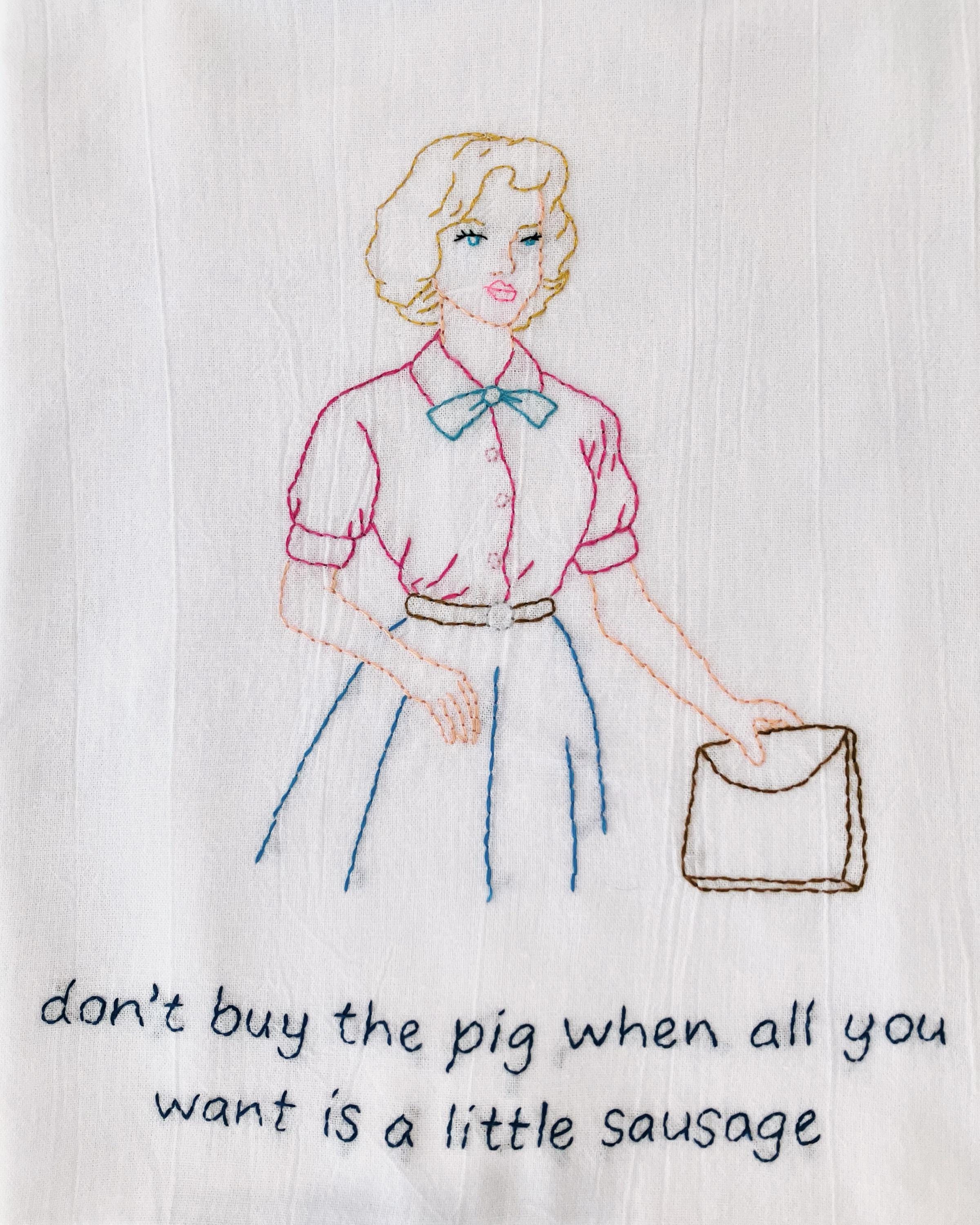 Sausage for Free Hand Embroidered Flour Sack Dish Towel 28x28 - Image 1