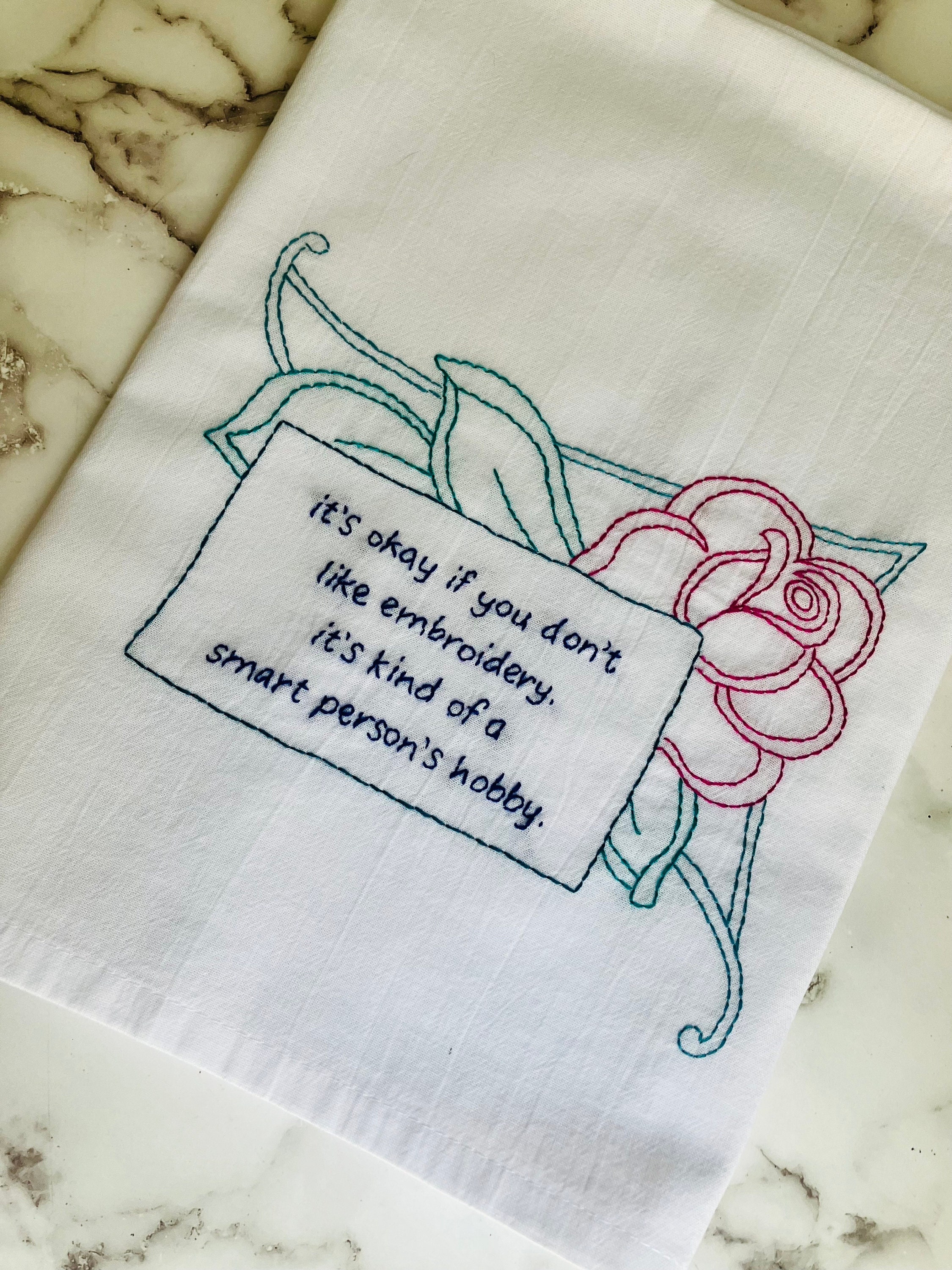 Smart People’s Hobby Hand Embroidered Flour Sack Dish Towel 28x28 - Thumbnail 4