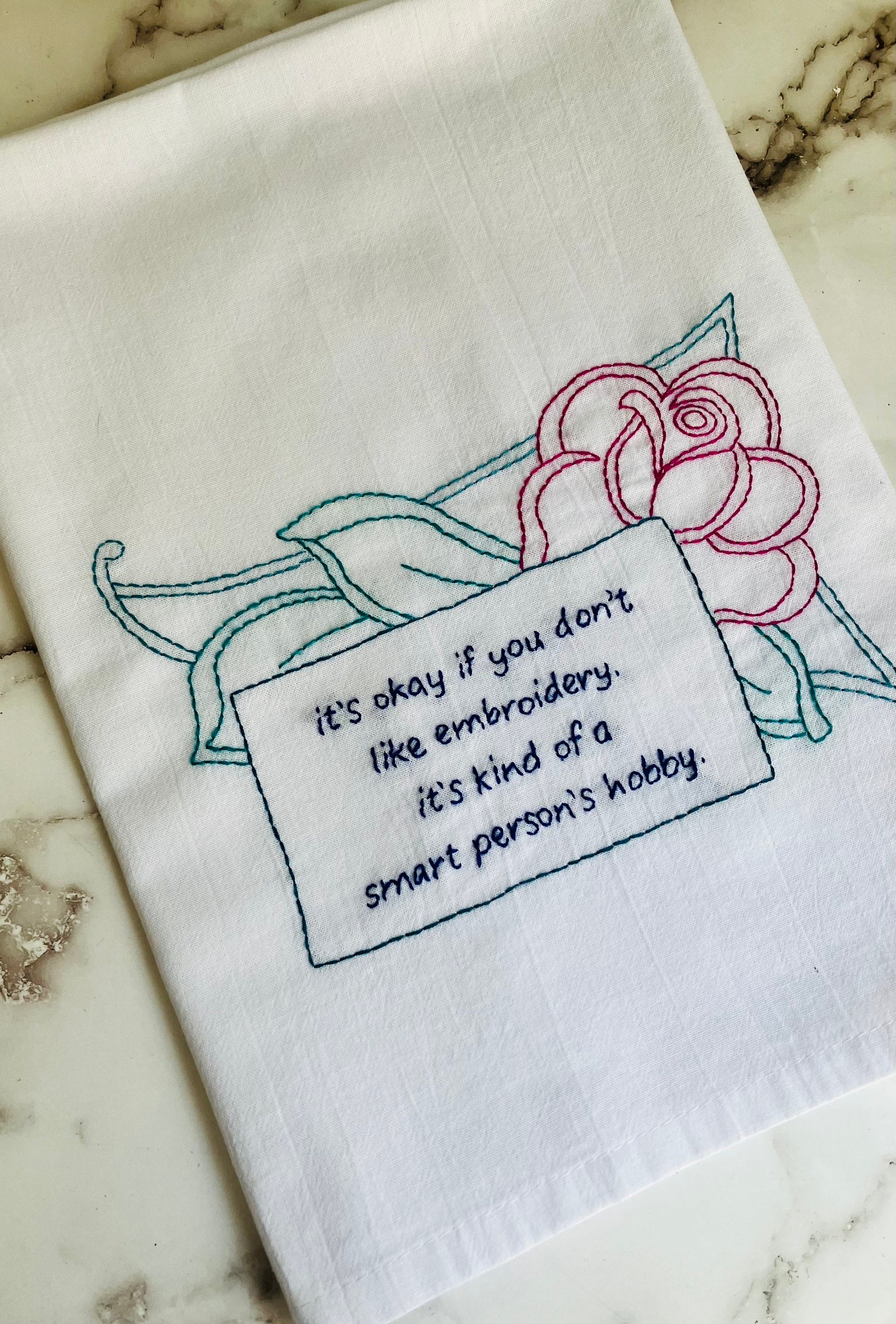 Smart People’s Hobby Hand Embroidered Flour Sack Dish Towel 28x28 - Thumbnail 3