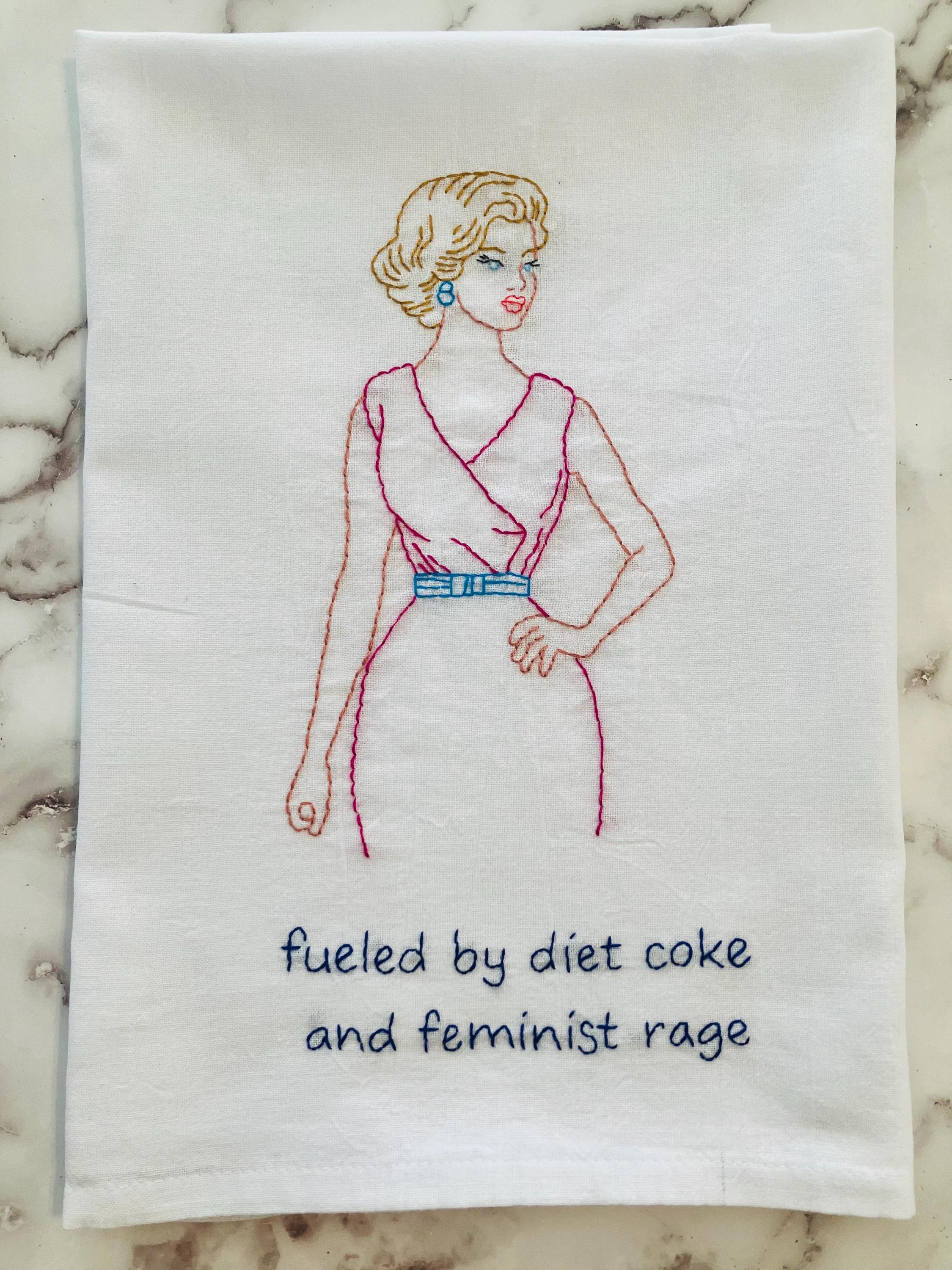 Feminist Rage and Diet Coke Hand Embroidered Flour Sack Dish Towel 28x28 - Thumbnail 3