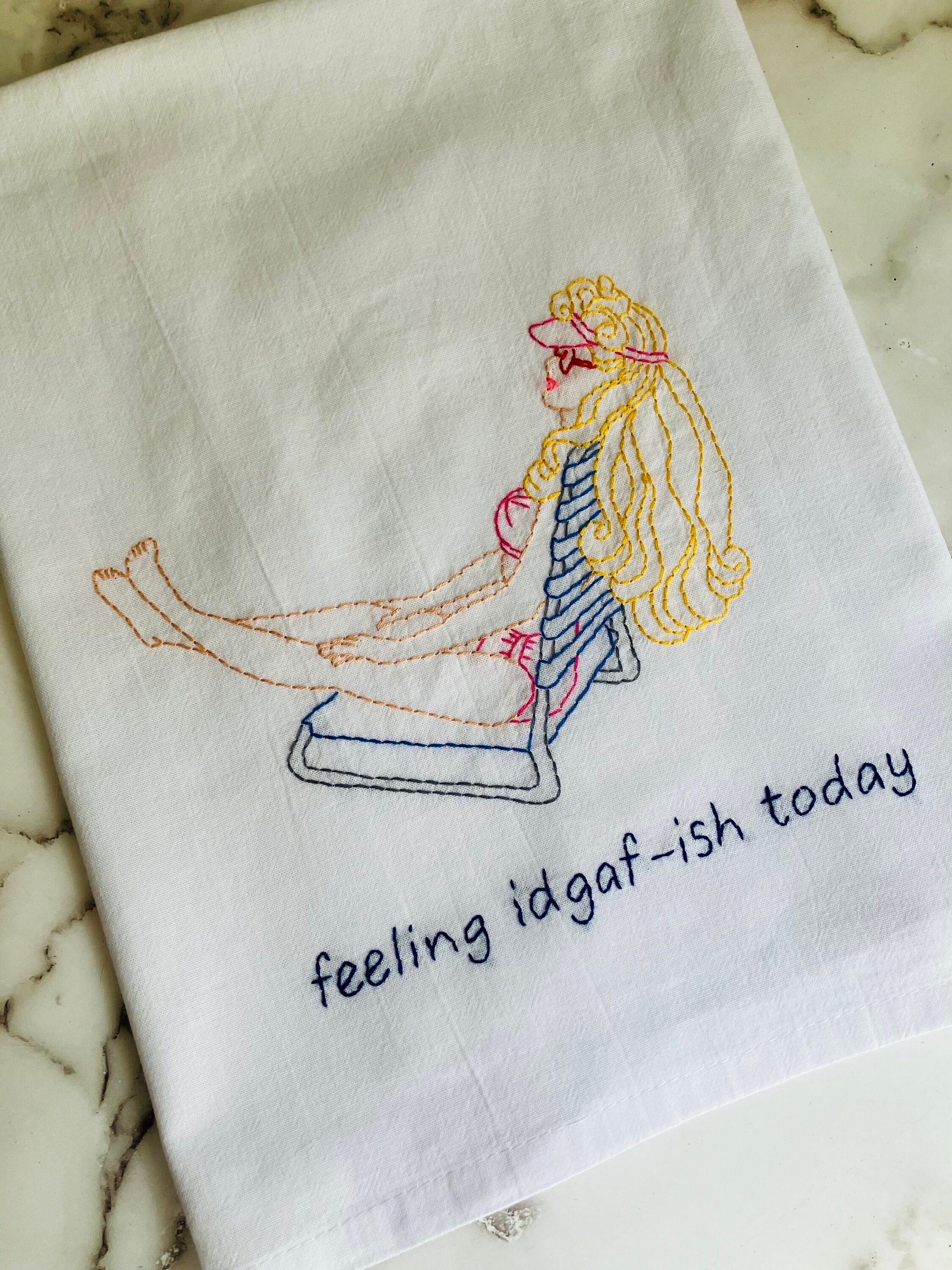 IDGAF Today Hand Embroidered Flour Sack Dish Towel 28 x 28 - Thumbnail 5