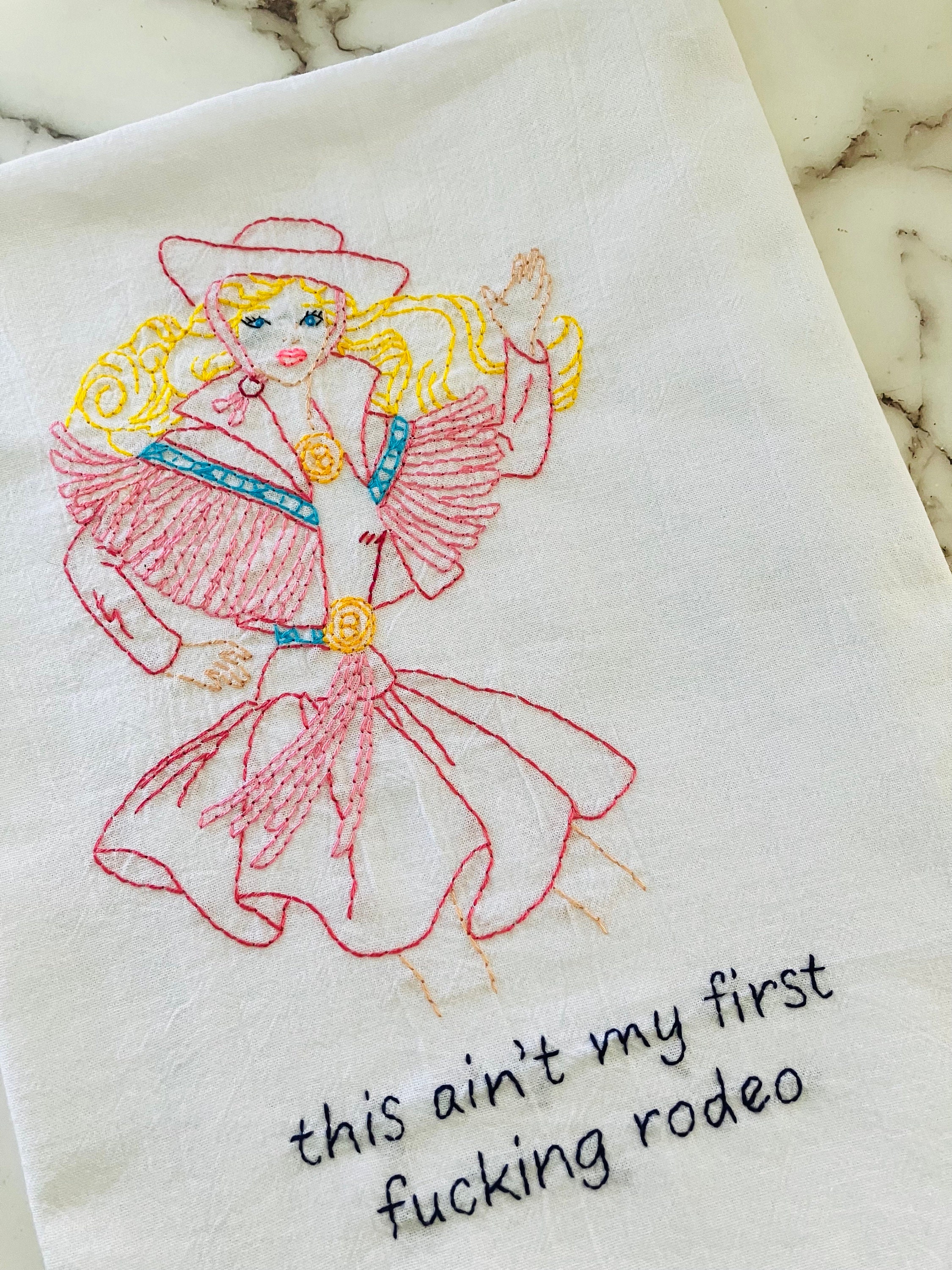 First Rodeo Hand Embroidered Flour Sack Dish Towel 28 x 28