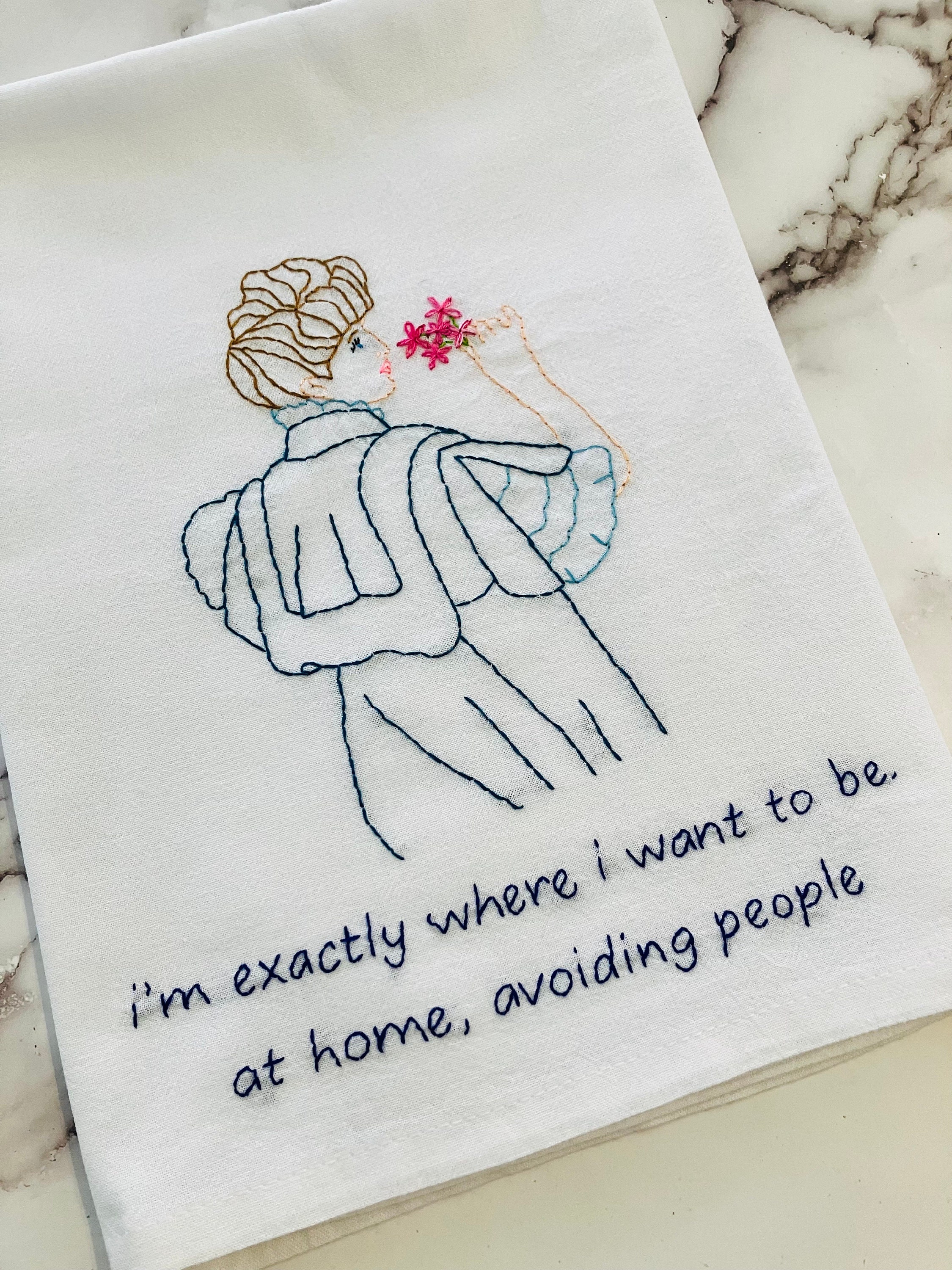 At Home, Avoiding People Hand Embroidered Flour Sack Dish Towel 28x28 - Thumbnail 3