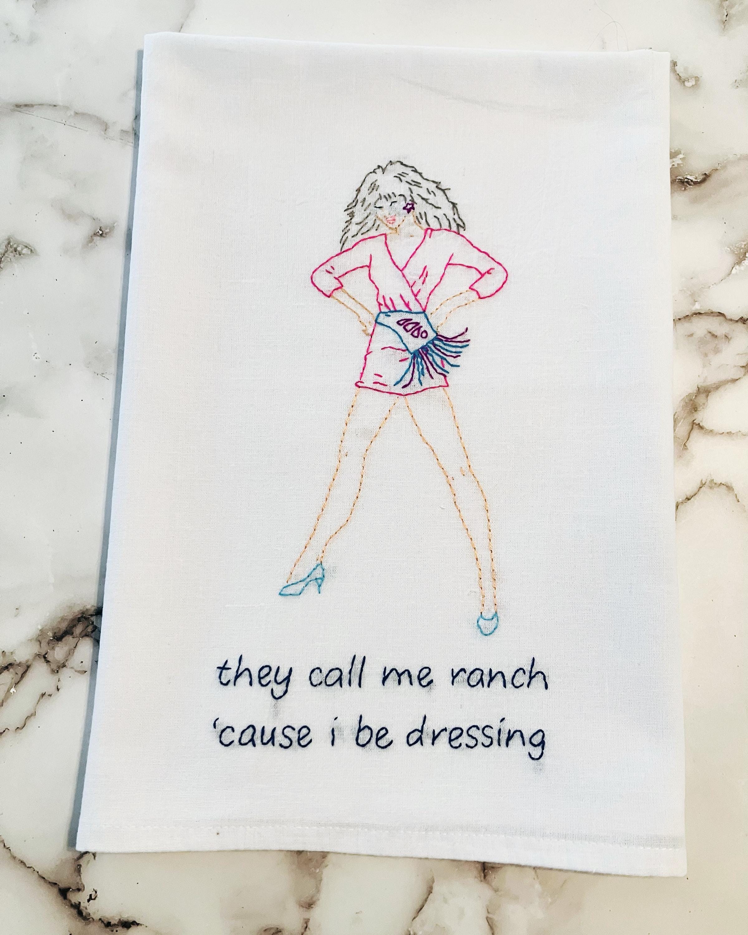 Ranch Dressing Hand Embroidered Flour Sack Dish Towel 28x28
