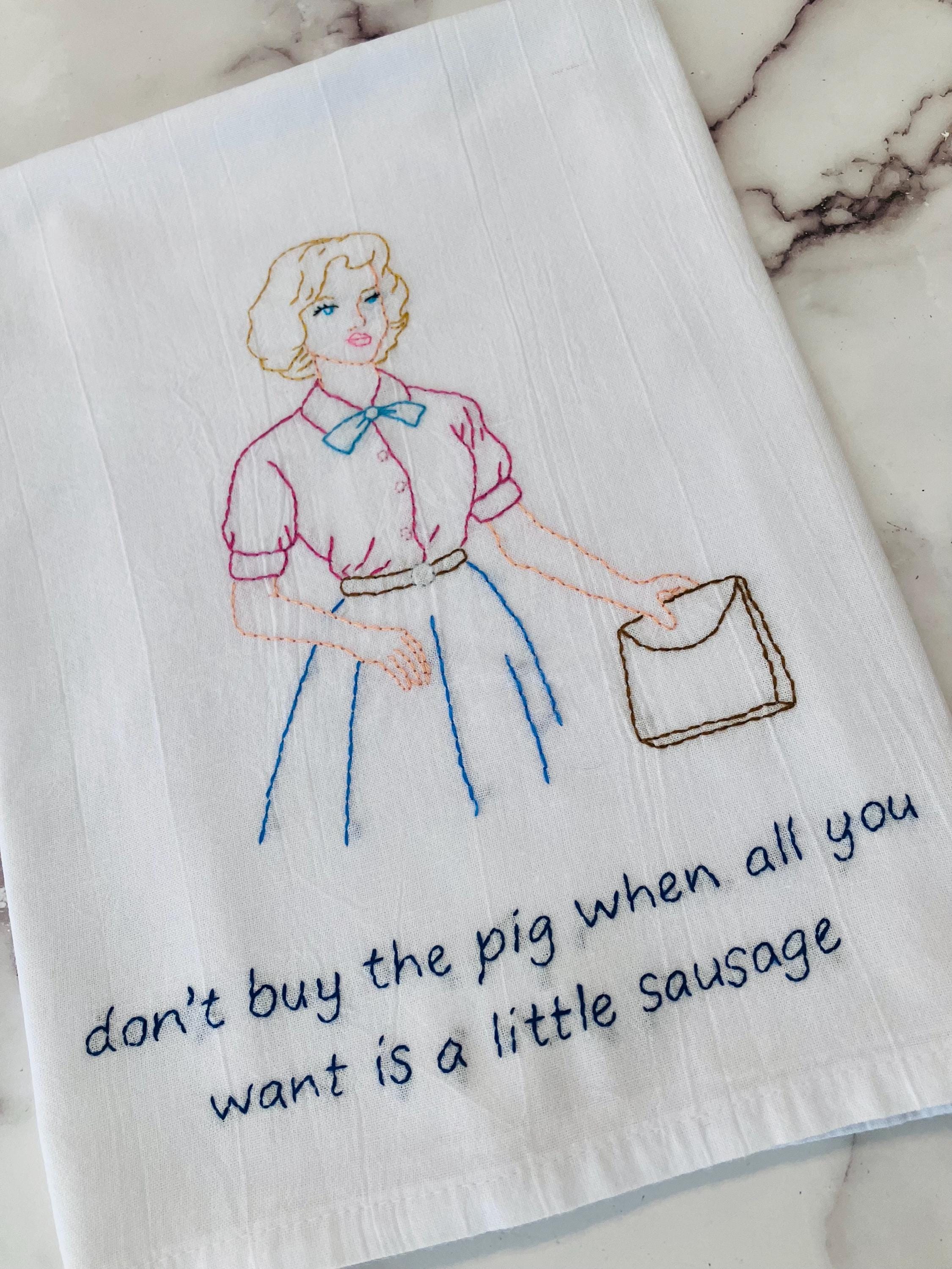 Sausage for Free Hand Embroidered Flour Sack Dish Towel 28x28 - Thumbnail 3