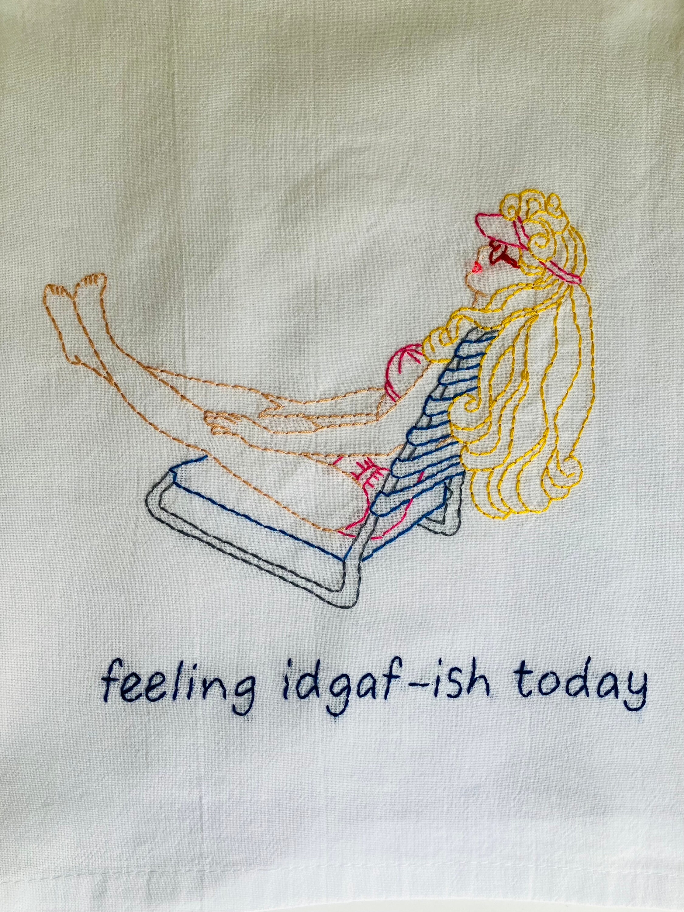 IDGAF Today Hand Embroidered Flour Sack Dish Towel 28 x 28 - Thumbnail 3