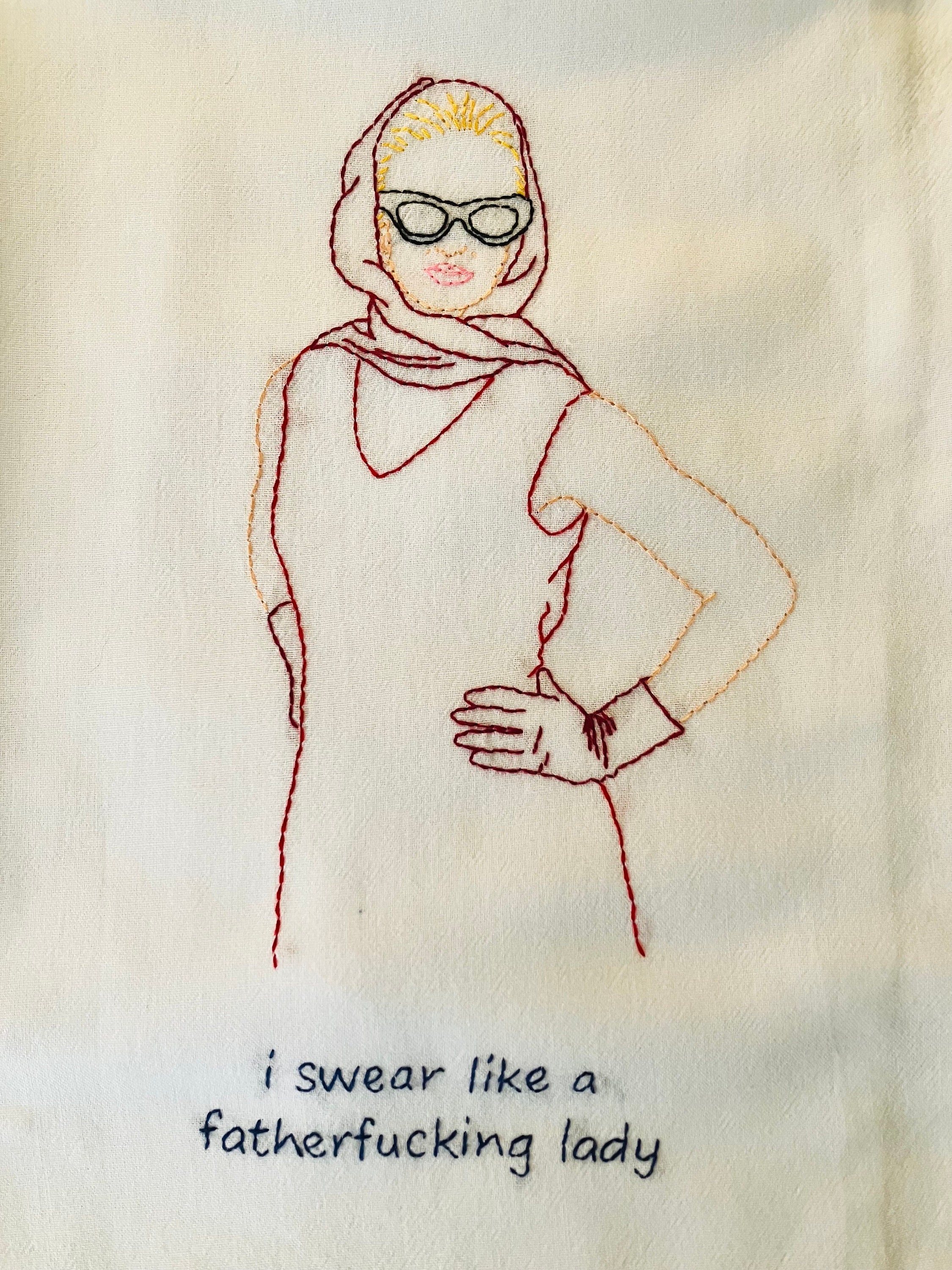 Swear Like a Lady Hand Embroidered Flour Sack Dish Towel 28x28 - Thumbnail 3