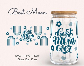 La mejor mamá del mundo envuelve la lata de vidrio en forma de vaso Svg, envoltura de vidrio para lata Libbey de 16 oz, envoltura Libby para el día de la madre, envoltura de vidrio, envoltura de vaso Dtf UV, Png, descarga digital