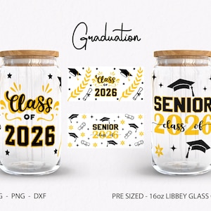 Senior 2026 Svg Wrap, Graduation Glass 2026, Class of 2026 Glass, Graduation libbey Wrap, Grad Glasses, 16oz  Libbey, Png, Dxf, Cricut