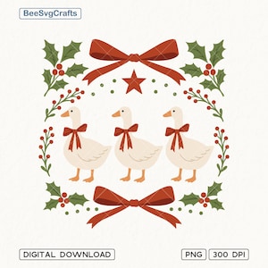 Könnte beinhalten: Digitale Illustration mit drei weißen Gänsen, die rote Schleifen tragen, umgeben von einem festlichen Kranz aus Stechpalmen und Beeren. Zwei rote Schleifen und ein Stern sind ebenfalls enthalten. Der Text "BeeSvgCrafts" und "DIGITALER DOWNLOAD" sind vorhanden.