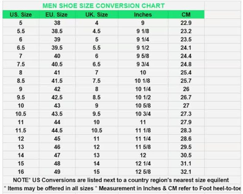 May include: A chart showing men's shoe size conversions in US, EU, UK, inches, and centimeters. The chart shows sizes from 5 to 16 in US sizes, with corresponding sizes in other systems.