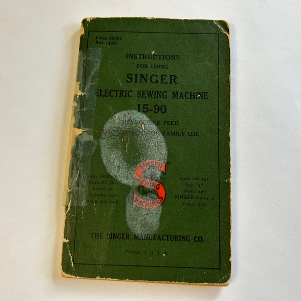 vintage Singer Sewing machine manual - model 15-91 electric sewing machine manual - circa 1938