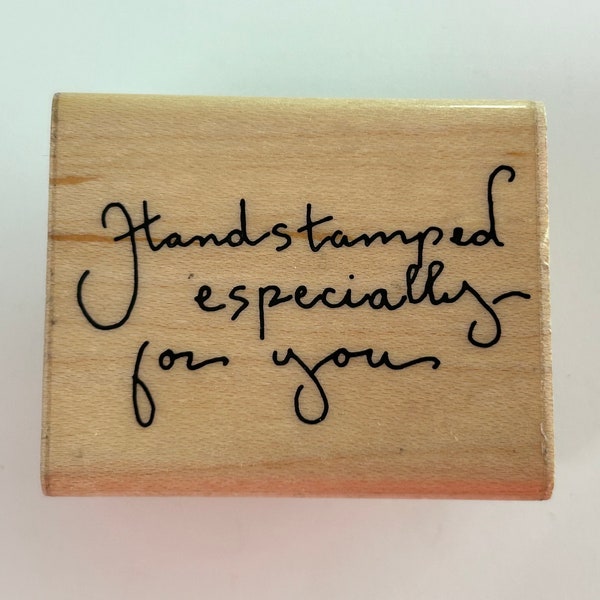rubber stamp - handstamped especially for you stamp - used stamp - SC03 D13