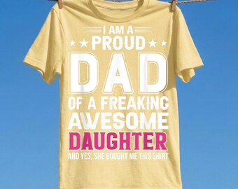Stolzer Papa Super Tochter PNG, Familie Humor Shirt Design Digital Download