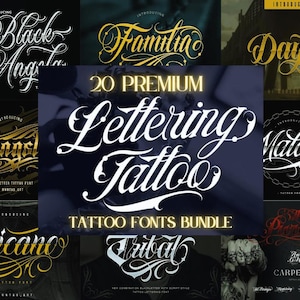 May include: A selection of tattoo fonts, including styles such as "Black Angela," "Familia," and "Chicano." The central text states "20 PREMIUM Lettering Tattoo Fonts Bundle." The fonts are shown in gold, white, and red against dark backgrounds.
