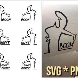 Peut inclure: Plusieurs illustrations en noir et blanc d'un personnage stylisé avec les bras tendus, accompagnées des mots "BOOM", "WHY?" et "ECHT JETZT?" Une vignette sur une voiture affiche le mot "BOOM". Le texte "SVG * PNG" est en bas à droite.