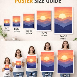 May include: A poster size guide displays landscape art prints in various sizes, including 5x7, 8x12, 12x18, 16x24, and 24x36 inches. The artwork features a sunset over blue mountains. Women hold the posters.