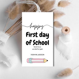 Back To School Editable Printable Gift Tags, Personalized First Day Treat Favor Tags Template, Instant Download Labels Kids Friends Teacher