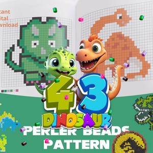 May include: A digital Perler bead pattern book titled "43 Dinosaur Perler Beads Pattern." The open book displays pixelated dinosaur designs in green and orange, with cartoon dinosaur characters. The words "Instant Digital Download" are visible.