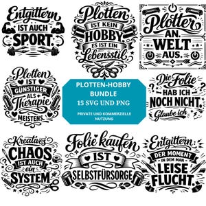 Op de afbeelding: Een verzameling zwart-wit grafische ontwerpen met Duitse tekst, waaronder zinnen als "Plotten ist kein Hobby" en "Kreatives Chaos ist auch ein System." Geschikt voor knutselprojecten.