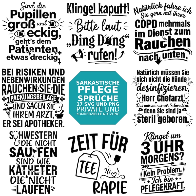 May include: A collection of black and white text designs with humorous phrases related to nursing and healthcare. Includes phrases like "Time for Tea" and "Sarcastic Nursing Sayings".