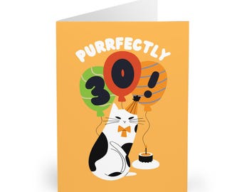Funny 30th Birthday Card for Cat Lover: Purrfect Kitty Greeting