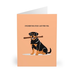Cartão de aniversário engraçado de Rottweiler, cartão de dia dos pais para amantes de cães e fãs de Rottweiler, apresentando um Rottweiler fofo com um design de bastão