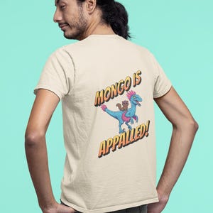 Mongo is Appalled! - Princess Donut and Mongo Tee - Dungeon Crawler Carl Inspired T-Shirt, DCC Gift, Matt Dinniman, Princess Posse, LitRPG