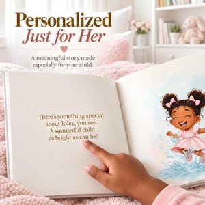 A child's hand points to a page in a storybook showing a joyful cartoon girl in water. Text reads: “A story made just for them.” Tone is playful and personalized book for little girls and girls. you are amazing story.