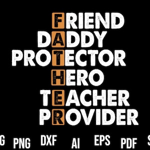 Fête des pères, Svg acronyme définition père, fournisseur de héros père, papa cadeau couper des fichiers pour Cricut & Silhouette, cadeau pour père