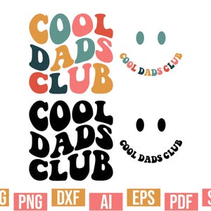 Cool Dads Club Svg, Best Dad Svg, Fathers Day Svg, Wavy Svg, Retro Wavy Text, Dad Svg, Dad Shirt Svg, Clipart, Trendy Svg Cut File Cricut