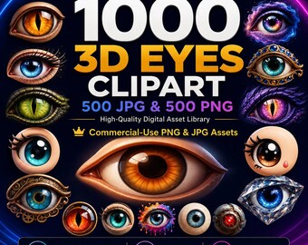1000 3D Eyes Clipart Bundle, PNG JPG Fantasy Eye Assets