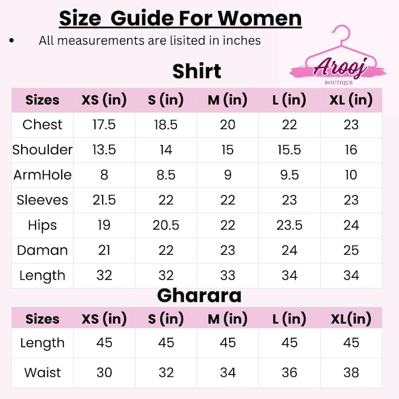 May include: A size guide for women's shirts and Gharara pants, with measurements in inches. The guide includes chest, shoulder, armhole, sleeve, hips, daman, length, and waist measurements for sizes XS to XL. The Arooj Boutique logo is in the top right.